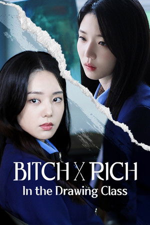 Bitch X Rich - In the Drawing Class