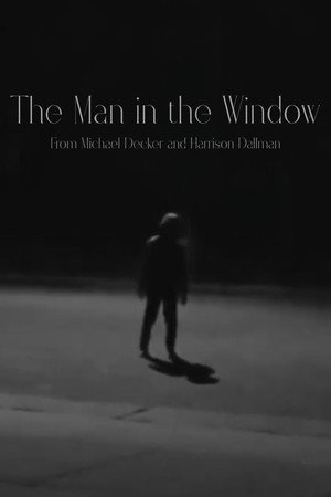 The Man in the Window