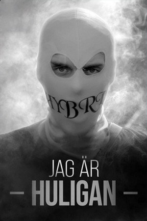 Jag är huligan