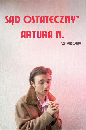 Sąd Ostateczny Artura N.
