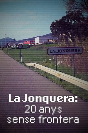 La Jonquera: 20 anys sense frontera