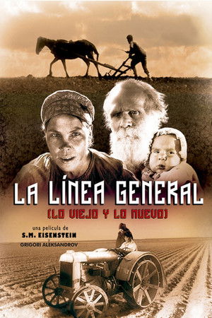 La línea general (Lo viejo y lo nuevo)
