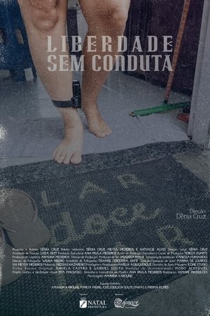 Liberdade Sem Conduta