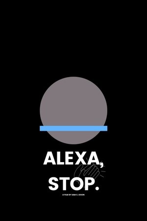 Alexa, Stop.