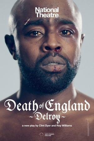 National Theatre at Home: Death of England: Delroy
