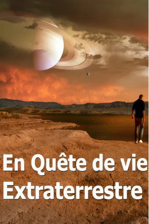 En quête de vie extraterrestre