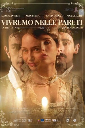 Vivremo nelle pareti