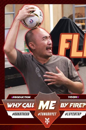 Why Call Me By Fire? 05