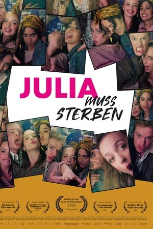 Julia muss sterben