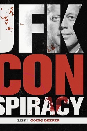 JFK Conspiracy Part 2: Going Deeper
