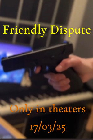 Friendly Dispute