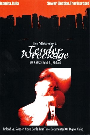 Live Collaborations at Tender Wreckage