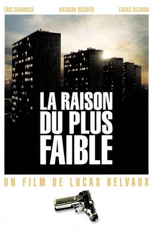 La Raison du plus faible