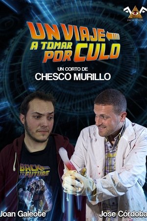 Un viaje a tomar por culo