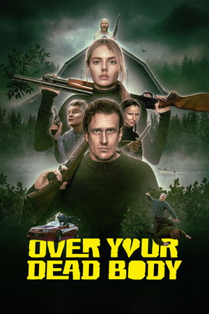 Over Your Dead Body Over Your Dead Body