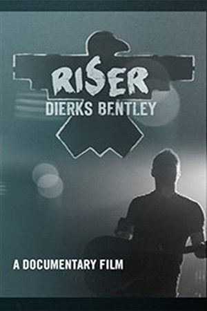 Dierks Bentley: Riser