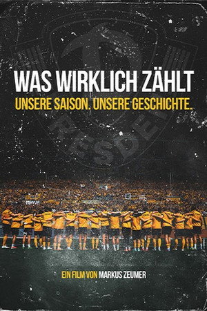 Was wirklich zählt - Unsere Saison. Unsere Geschichte