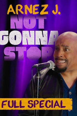 Arnez J: Not Gonna Stop