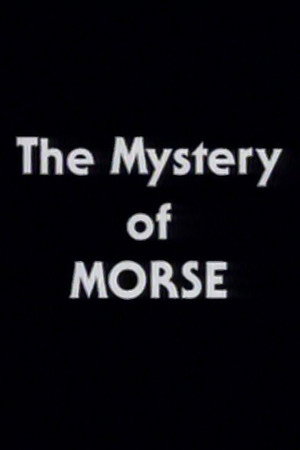 The Mystery of Morse