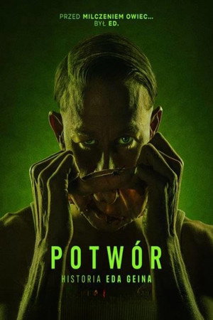 Potwór: Historia Eda Geina