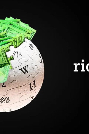Is Wikipedia Secretly Rich?