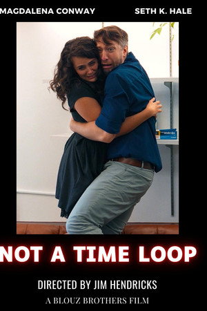 Not a Time Loop