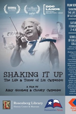 Shaking It Up: The Life and Times of Liz Carpenter