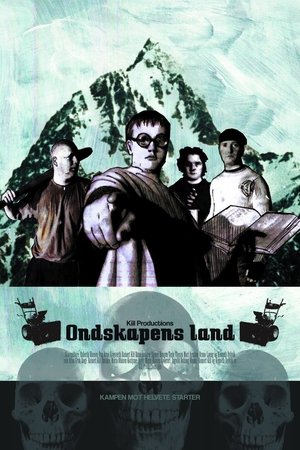 Ondskapens Land