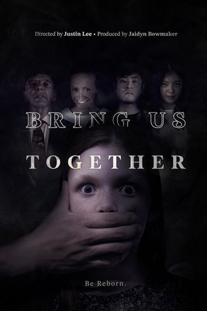 Bring Us Together