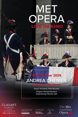 The Metropolitan Opera: Andrea Chénier