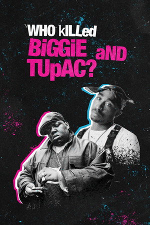Bıggie Ve Tupac’ı Kim Öldürdü?