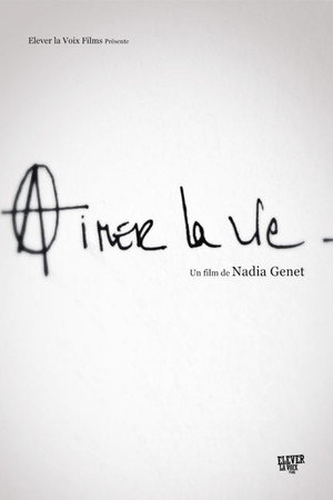 Aimer la vie