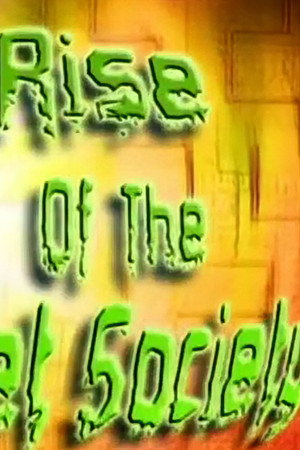 Rise of the Secret Society