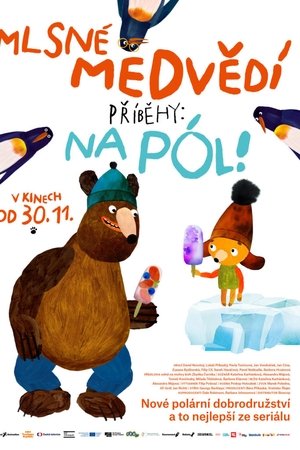 Hungry Bear Tales to the Pole