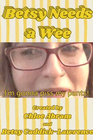 Betsy Needs a Wee