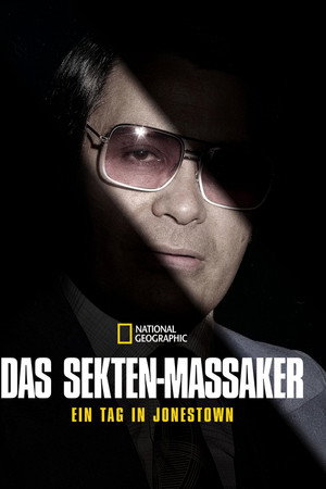 Cult Massacre: One Day in Jonestown