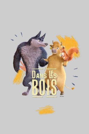 Dans les Bois