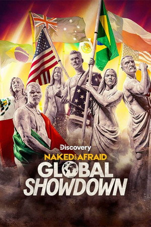 Naked and Afraid: Global Showdown