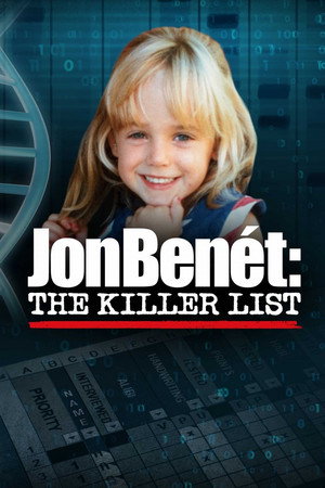 JonBenét: The Killer List