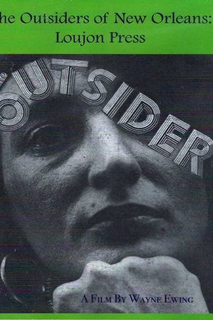 The Outsiders of New Orleans: Loujon Press
