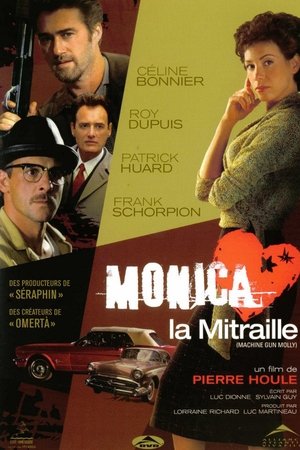 Monica la mitraille