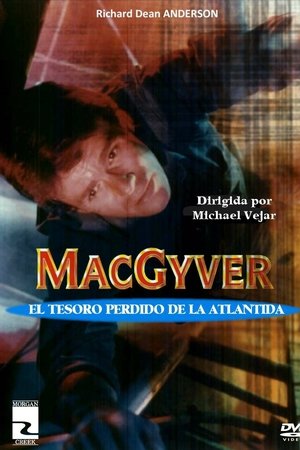 MacGyver: El tesoro perdido de Atlantis
