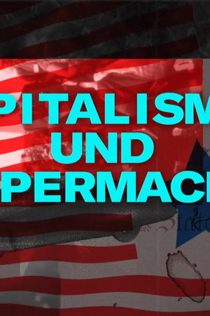Capitalism and Superpower
