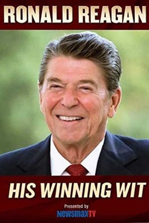 Ronald Reagan: His Winning Wit