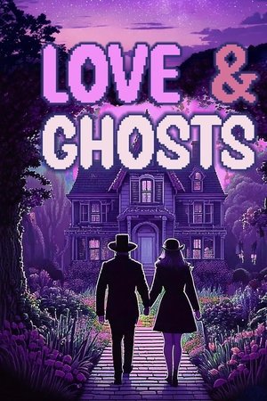 Love & Ghosts
