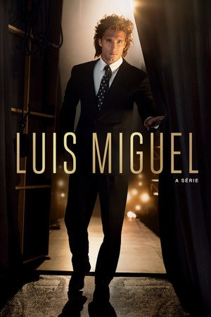 Luis Miguel: A Série