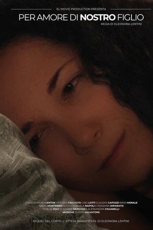 Per amore di nostro figlio