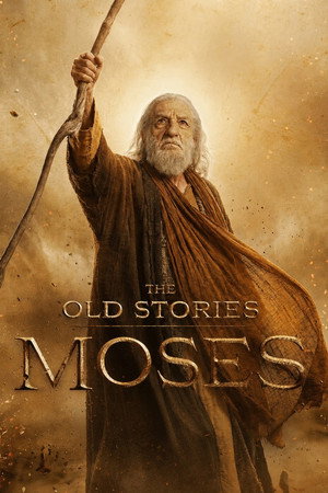 The Old Stories: Moses