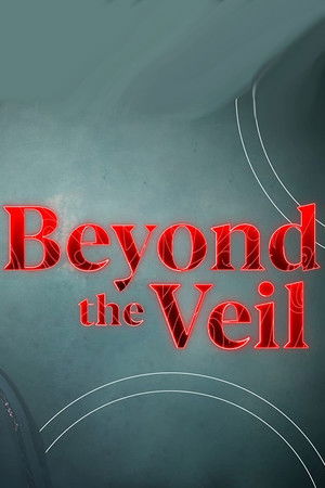 Beyond the Veil
