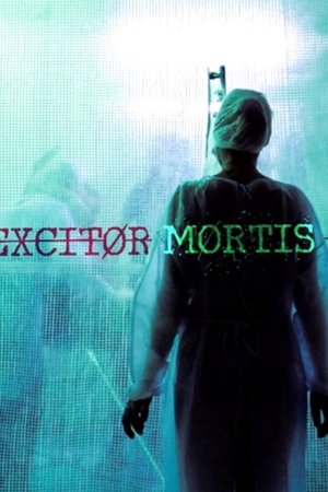 Excitor Mortis